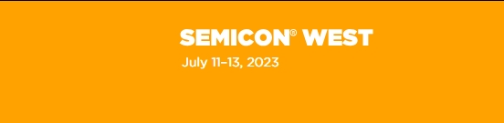 SEMICON West 2023 舊金山半導體展